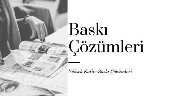 Baskı Çözümleri