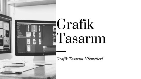 Grafik Tasarım